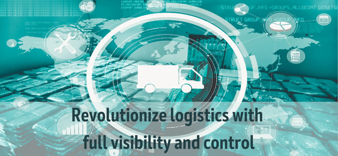 Revolutionize logistics with full visibility and control